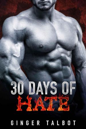 [Thirty Days 03] • Thirty Days of Hate